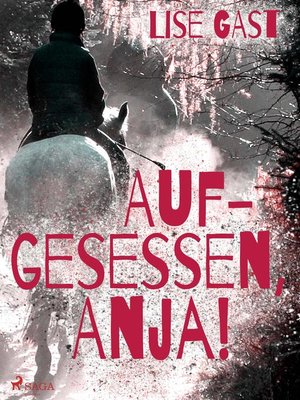 cover image of Aufgesessen, Anja!